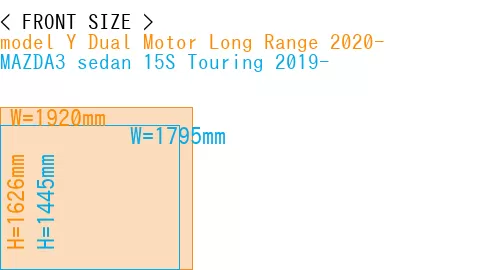 #model Y Dual Motor Long Range 2020- + MAZDA3 sedan 15S Touring 2019-